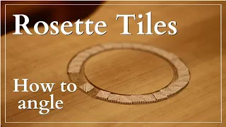 How to set the angle on the Rosette Tiles #shorts