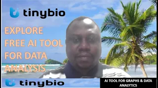 TINYBIO AI-THREE STEPS PROCESSES OF DATA ANALYSIS- TRY NOW FOR FREE