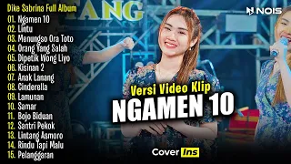 Dike Sabrina - Ngamen 10 | Full Album Terbaru 2024