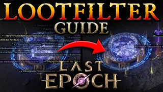 Der LOOTFILTER von Last Epoch ist GENIAL!