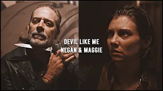 devil like me || negan & maggie.