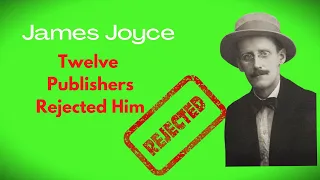 Writing Struggles   Joyce was told it would not be Successful