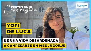 TESTIMONIO de CONVERSIÓN en MEDJUGORJE 👉Yoyi de Luca