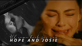 I miss you | Hope and Josie