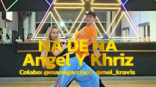 COREOGRAFIA "NA DE NA" @KhrizyAngelTV  /@massigarciaok @melkravis5228 / VALKIRIA DANCE STUDIO URBANO