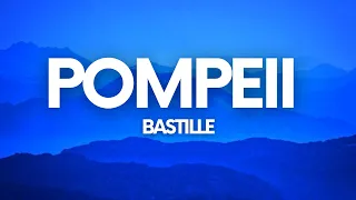 Bastille - Pompeii (Lyrics)