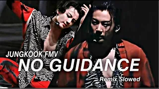 Jungkook FMV - 'No Guidance x Ayzha Nyree'