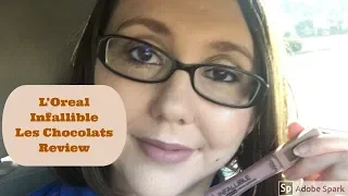 Review of L'Oreal Paris Infallible Les Chocolats Scented Liquid Lipstick in Candy Man