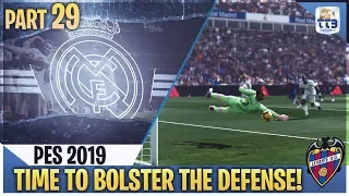 [TTB] PES 2019 - TIME TO BOLSTER THE DEFENSE! - Real Madrid ML #29 (Realistic Mods)