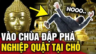 Vào chùa ĐẬP PHÁ, người đàn ông MẠO PHẠM TƯỢNG PHẬT liền qua đời THEO CÁCH KO NGỜ TỚI | Tin 3 Phút