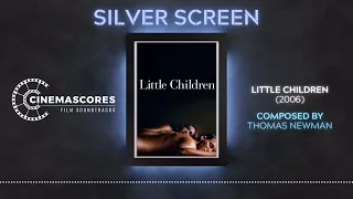 Cinemascores - Little Children (2007) Original Soundtrack Score