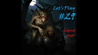 Battle Brothers Legends Mod: Beast Ledger Let's Play #29