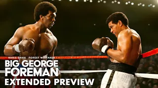 BIG GEORGE FOREMAN – Extended Preview