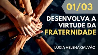 Mini-Curso: O QUE É FRATERNIDADE? | Prof. Lúcia Helena Galvão de Nova Acrópole