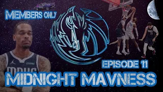 STANDING ON BIDNESS | Midnight Mavness | EPISODE 11