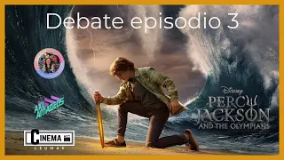Percy Jackson y los dioses del Olimpo ⚡️ Episodio 3 debate