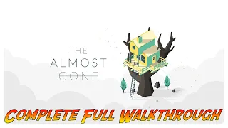 The Almost Gone | Complete Full Walkthrough & Playthrough | No Commentary