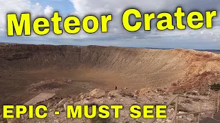 Meteor Crater - Natural Landmark - Winslow Arizona 2019