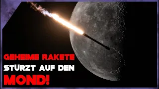 Geheime Rakete stürzt UNKONTROLLIERT auf den Mond! 😮