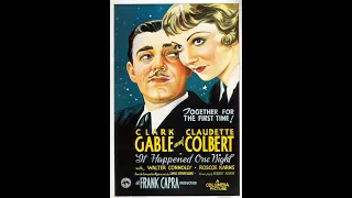 It Happened One Night (1935): Film Review and Commentary 7th Academy Awards - 5 Nominations and Wins