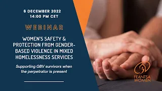 Webinar - Women's safety and protection from gender-based violence in mixed homelessness services