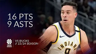 TJ McConnell 16 pts 9 asts vs Bucks 23/24 season