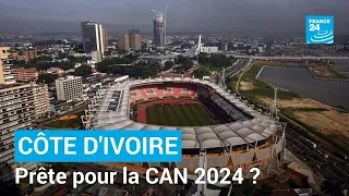 La Côte d'Ivoire, prête pour la CAN 2024 ? • FRANCE 24