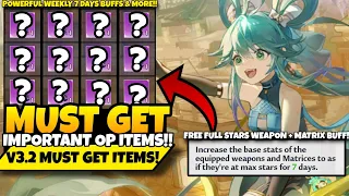 [3.2 PSA] ALWAYS Get These Important OP ITEMS Weekly!! Free Max Stars for Weapon & Matrix!!