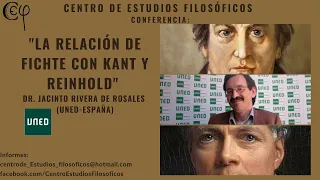 Conferencia: La relación de Fichte con Kant y y Reinhold. (Dr. Jacinto Rivera de Rosales/UNED)