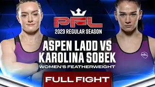 Aspen Ladd vs Karolina Sobek | PFL 5, 2023