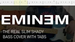 Eminem - The Real Slim Shady (Bass Cover with Tabs)