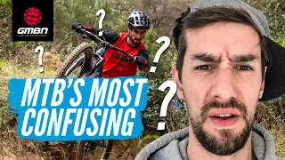 The Most Confusing Things About Mountain Biking | MTB Explained