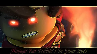 Ninjago Kai Tribute | In Your Eyes