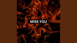 Miss You (feat. Ácmon Oficial)