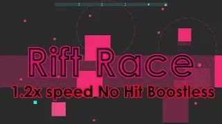 (Windows, 60 FPS) Project Arrhythmia | Rift Race (1.2x speed) (No Hit) (Boostless)