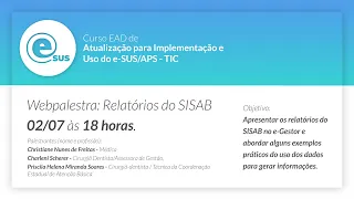 Webpalestra: Relatórios do SISAB