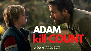 The Adam Project - Adam Kill Count