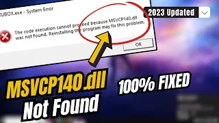 Fix MSVCP140.dll Missing or Not Found In Windows 11/10 - (2024 Updated)