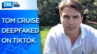 Account Posts Uncanny Fake Tom Cruise Videos | Deepfakes Explained