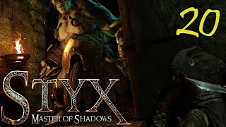 Styx Master of Shadows - Playthrough - Ep 20 - (PC HD) [1080p]