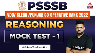 PSSSB VDO, Punjab Cooperative Bank, Clerk 2022 | Reasoning Classes | Mock Test #1 By Raj Kumar