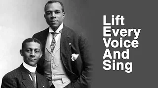 This Week in Black History: Lift Every Voice and Sing
