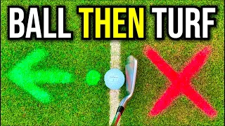 The Correct Way To Hit The Ball & Then Turf With Irons - SIMPLE & EASY