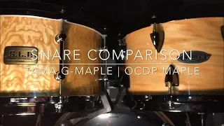 13” x 7” Snare Drum Comparison - Tama S.L.P. G-Maple | OCDP Maple Ash