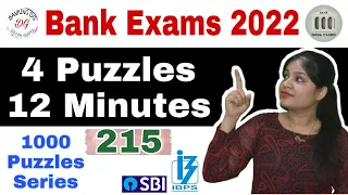 4 Puzzles 12 Minutes : 1000 Puzzles Series (Day-215)l Best Explanation with Timer l IBPS/RRB/SBI/RBI
