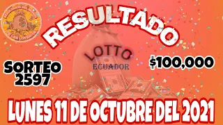 RESULTADO LOTTO SORTEO #2597 DEL LUNES 11 DE OCTUBRE DEL 2021 /LOTERÍA DE ECUADOR/