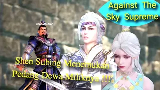 Against The Sky Supreme Episode 787 Sub Indo | PEDANG MILIK SHEN SUBING DI MASA LALU !!!