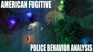 American Fugitive - Police Behavior Analysis
