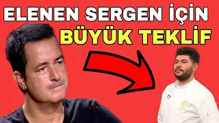 Masterchef Türkiye All Star Elenen Sergen İçin Acun Ilıcalı'dan Flaş Teklif!