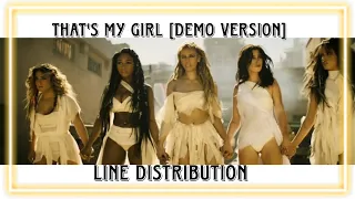 Fifth Harmony ~ That's My Girl [Demo] (Line Distribution)